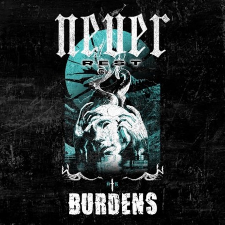 Burdens | Boomplay Music