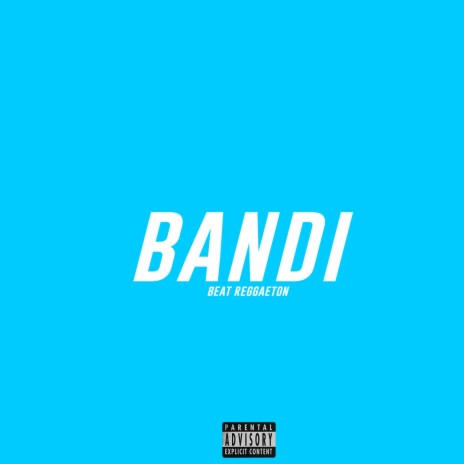 Bandi (Beat Reggaeton Romantico)