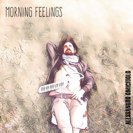 Morning Feelings | Boomplay Music