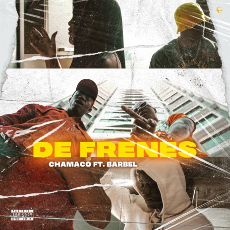 De Frenes ft. Barbel | Boomplay Music