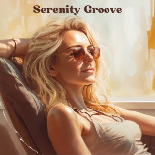Serenity Groove