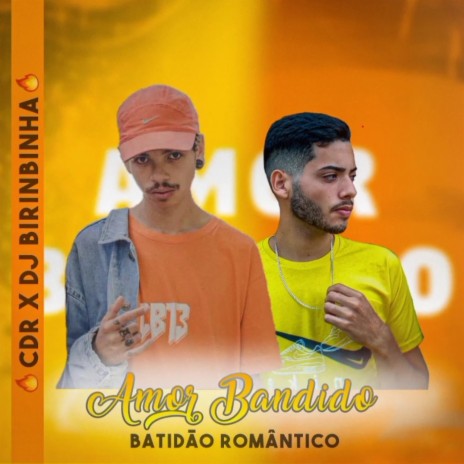 Amor Bandido | Boomplay Music