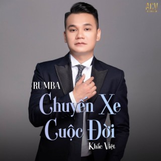 Chuyến Xe Cuộc Đời (Rumba)