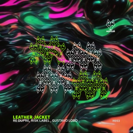 Leather Jacket ft. Risk Label & Gustavo Lobo | Boomplay Music