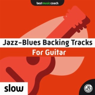 Slow Jazz-Blues Backing Tracks for Guitar