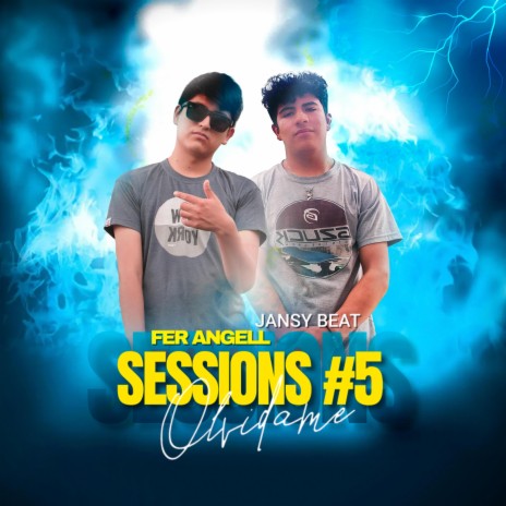 Olvídame (Sessions #5) ft. Fer Angell | Boomplay Music
