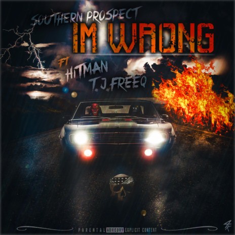 Im Wrong ft. Hitman & T.J. Freeq | Boomplay Music