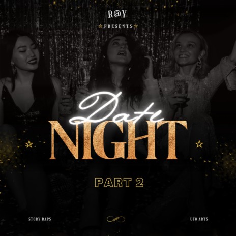 DATE NIGHT 2 | Boomplay Music