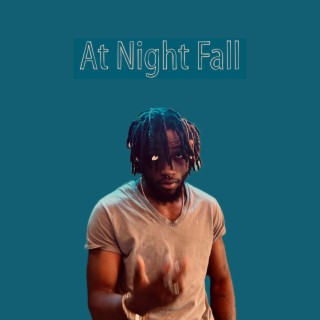 At Night Fall lyrics | Boomplay Music