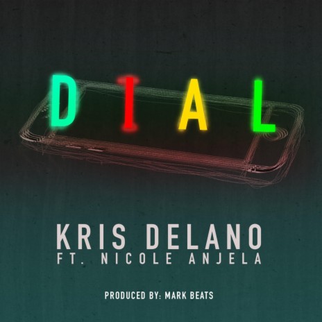 Dial ft. Nicole Anjela | Boomplay Music