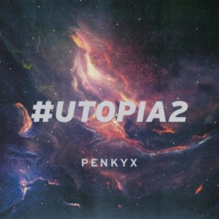 #UTOPIA 2