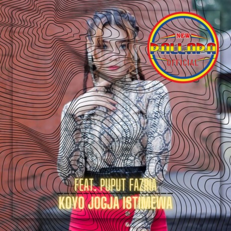 Koyo Jogja Istimewa ft. Puput Fazria | Boomplay Music