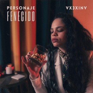 Personaje Fenecido lyrics | Boomplay Music