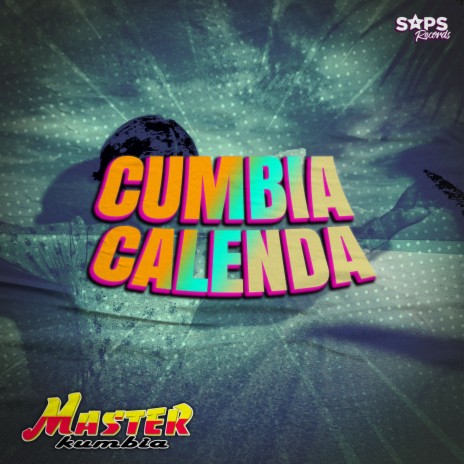 Cumbia Calenda | Boomplay Music