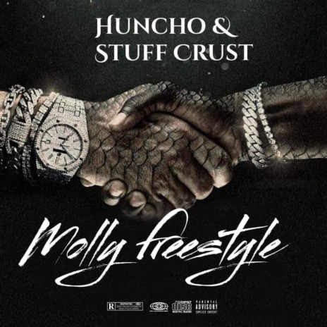 Molly Freestyle ft. Huncho