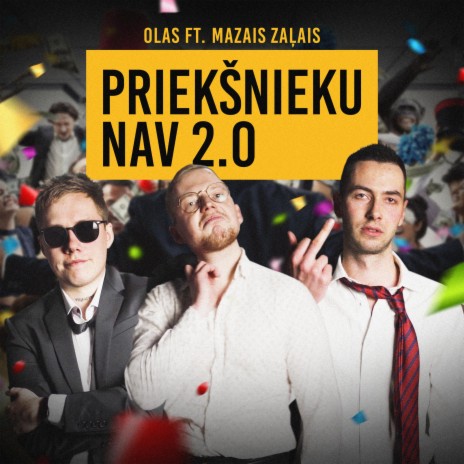 Priekšnieku Nav 2.0 (feat. Mazais Zaļais) | Boomplay Music