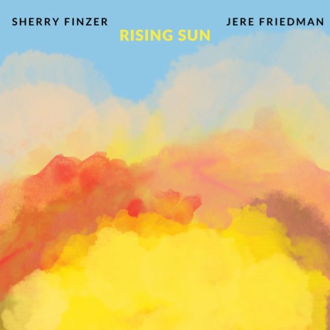 Rising Sun ft. Jere Friedman | Boomplay Music