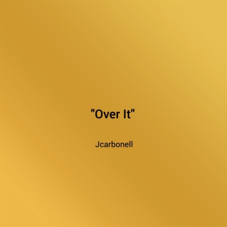 Over It | Boomplay Music