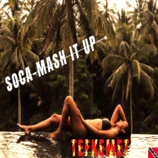 Soca-Mash It Up (Radio Edit)