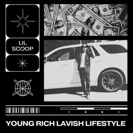 Young Rich Lavish Lifestyle | Boomplay Music