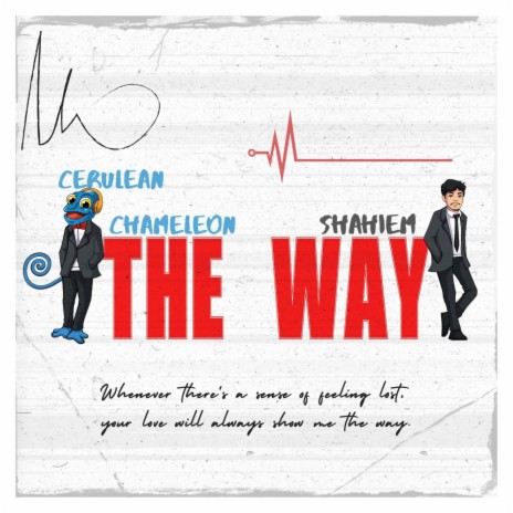 The Way ft. Shahiem | Boomplay Music