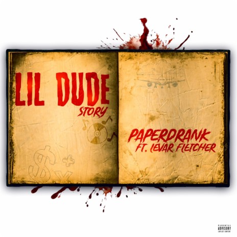 Lil Dude Story ft. Levar Fletcher | Boomplay Music