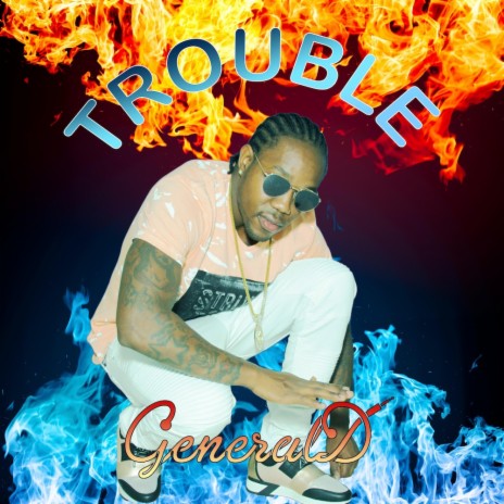 Trouble | Boomplay Music