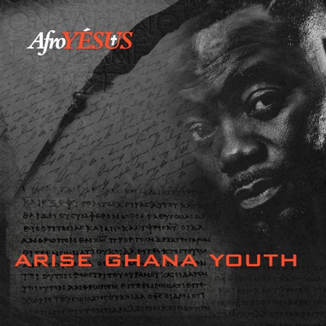 Arise Ghana Youth | Boomplay Music