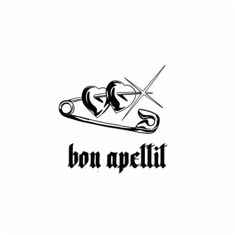 Bon appetit | Boomplay Music