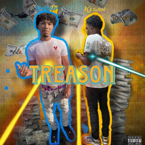 Treason ft. Kegan | Boomplay Music