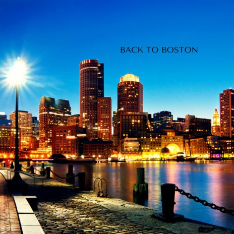 Back to Boston | Boomplay Music