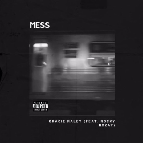 Mess (feat. Rocky RoZay) | Boomplay Music