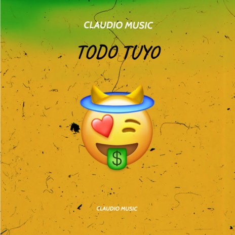 Todo Tuyo | Boomplay Music