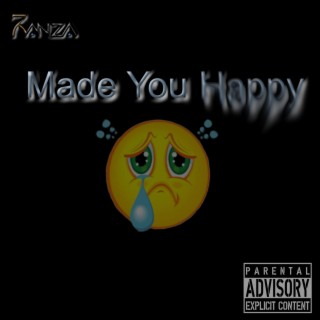 Made You Happy