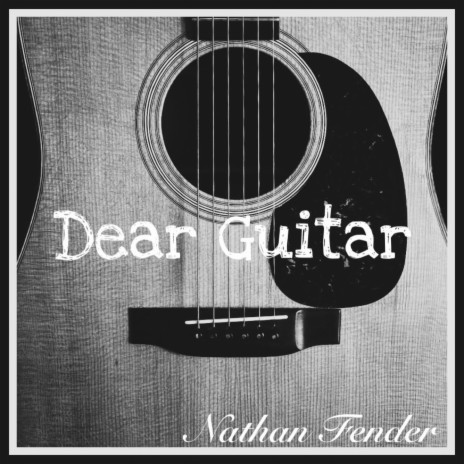 Dear Guitar