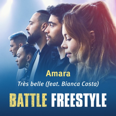 Très belle (feat. Bianca Costa) - From the Netflix Original Film Battle: Freestyle | Boomplay Music