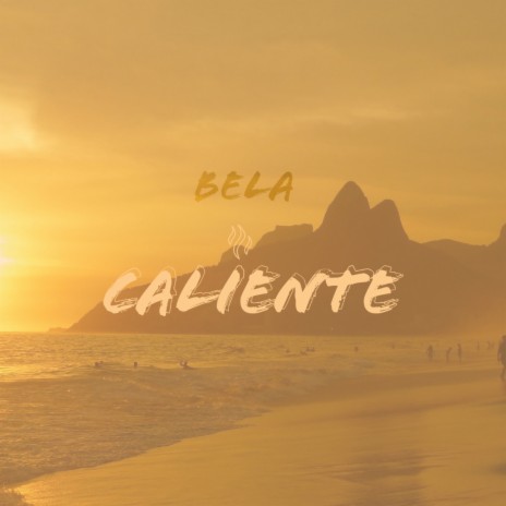 Caliente | Boomplay Music