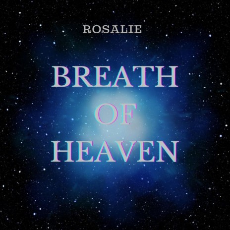 Breath of Heaven | Boomplay Music