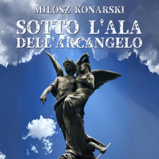 Sotto l'Ala dell'Arcangelo (musica dal film originale)