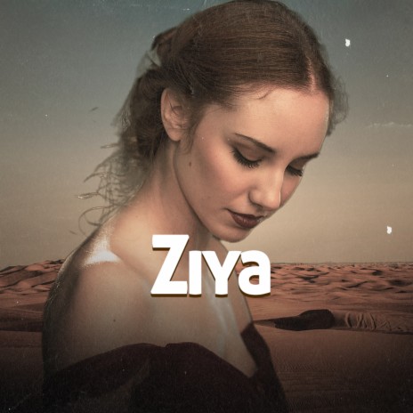 Ziya | Boomplay Music