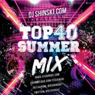 Top 40 Summer Mix