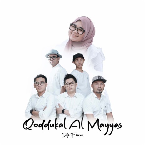 Qoddukal Al Mayyas (Dita Fairuz) | Boomplay Music