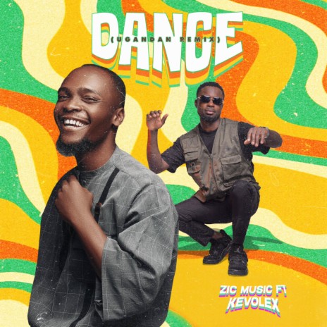 Dance (Ugandan Remix) ft. Kevolex | Boomplay Music