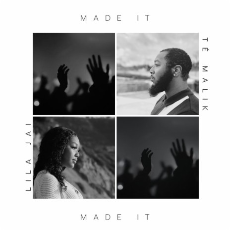Made It ft. Lila Jai | Boomplay Music