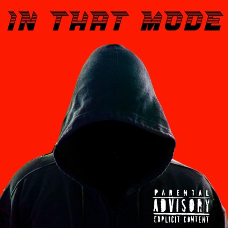 In That Mode ft. 226Zoo | Boomplay Music