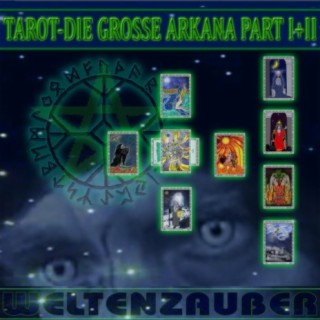 Tarot - Die Große Arkana, Pt. I + II