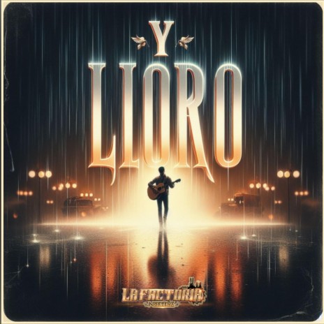 Y Lloro | Boomplay Music