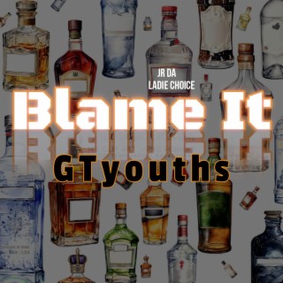 Blame it