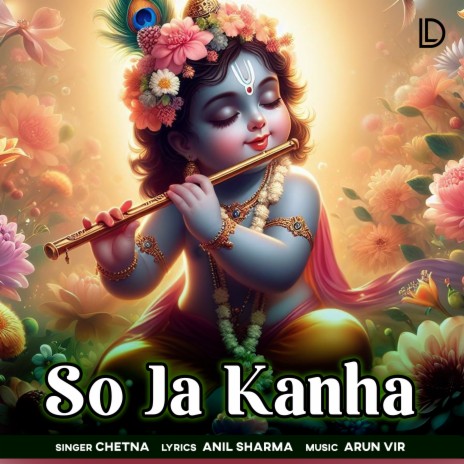 So Ja Kanha | Boomplay Music