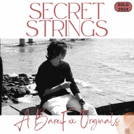 Secret Strings | Boomplay Music